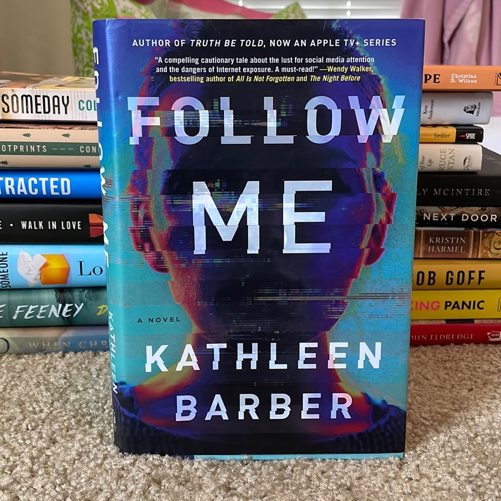 “Follow Me” by Kathleen Barber